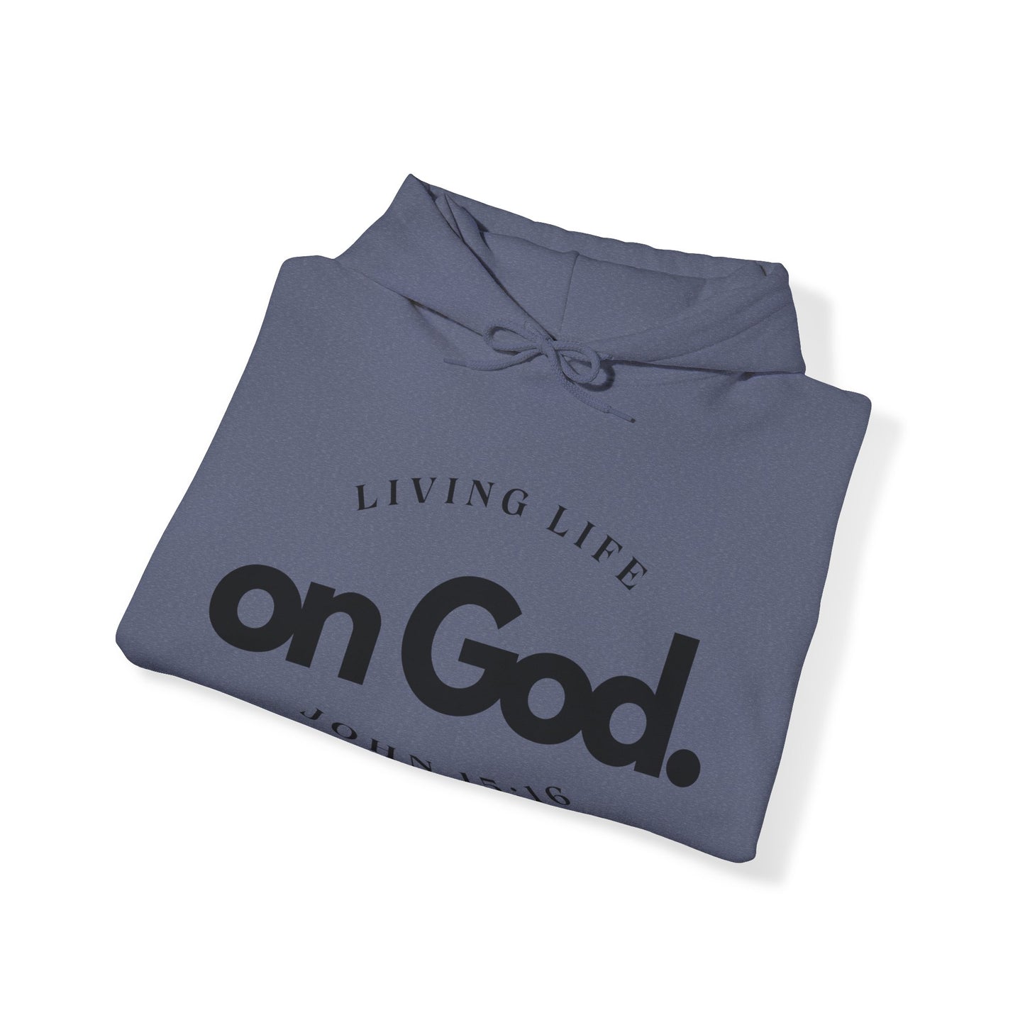 My Life on God 4- Unisex Heavy Blend™ Hooded Sweatshirt