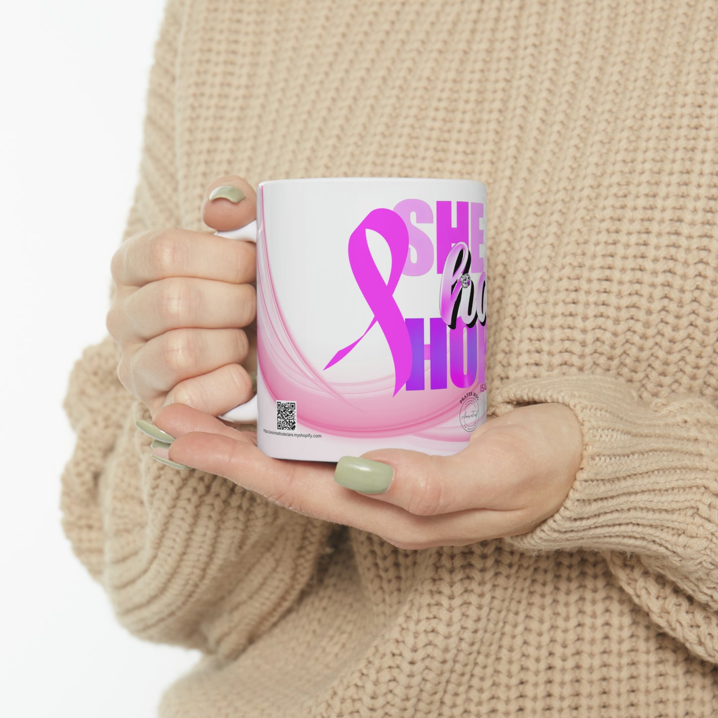 She has Hope 1 Ceramic Mug, 11oz
