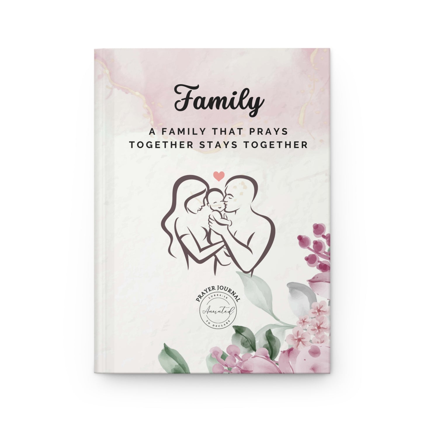 A FAMILY THAT PRAYS 1- Hardcover Journal Matte