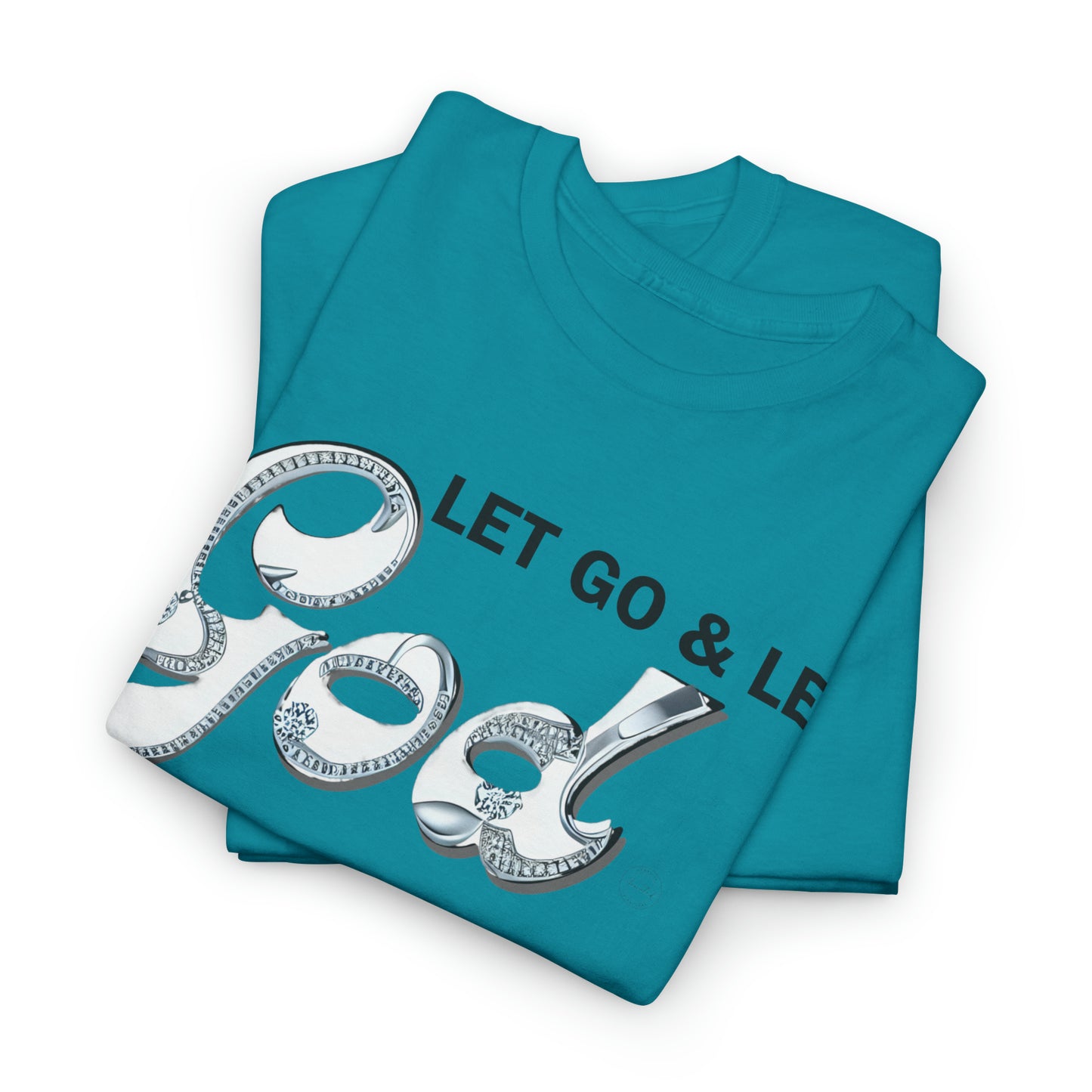LET GO & LET GOD 2 - 5- Unisex Heavy Cotton Tee