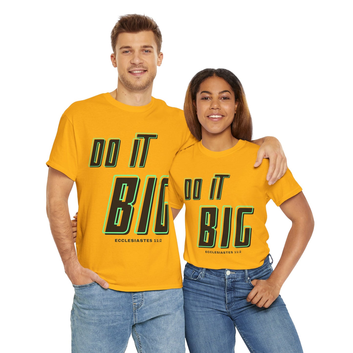 DO IT BIG - 1- Unisex Heavy Cotton Tee
