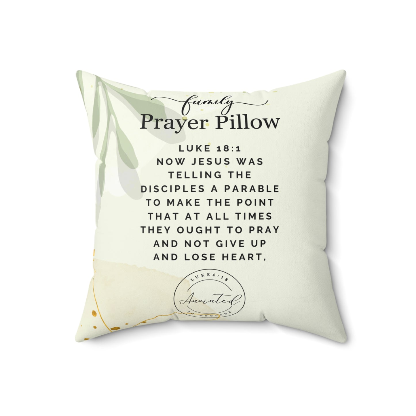 FAMILY PRAYER LUKE 18:1 PILLOW - 9
