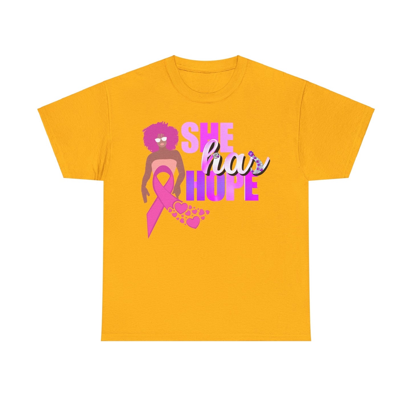 SHE HAS HOPE 3 -Heavy Cotton Tee