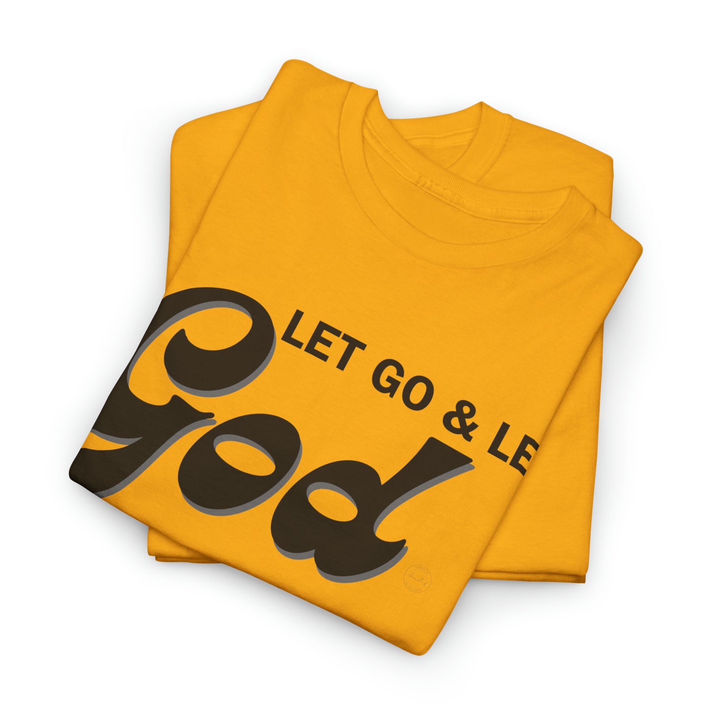 LET GO & LET GOD - 1- Unisex Heavy Cotton Tee