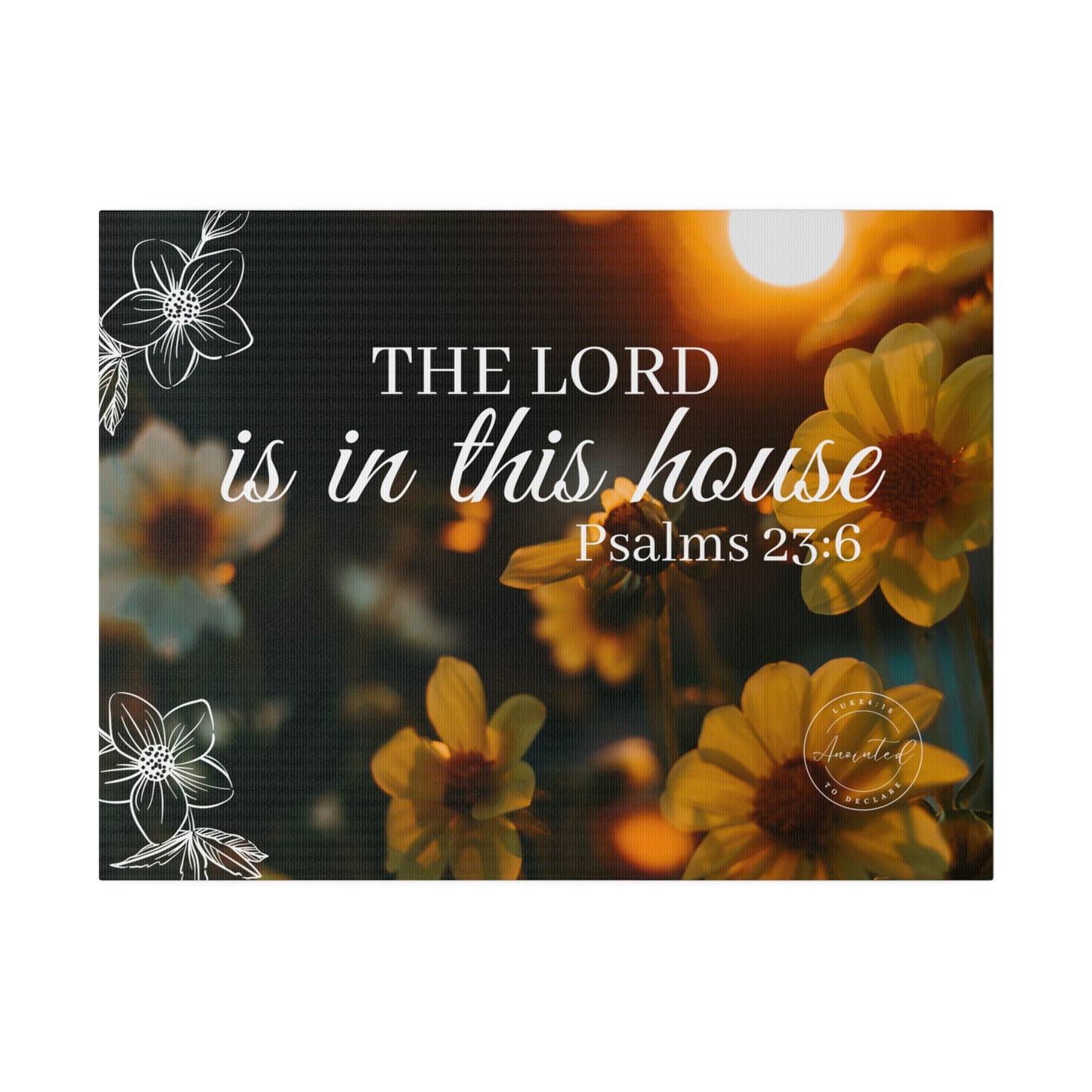 THE LORD IS IN THE HOUSE 1- Matte Canvas, Stretched, 0.75"