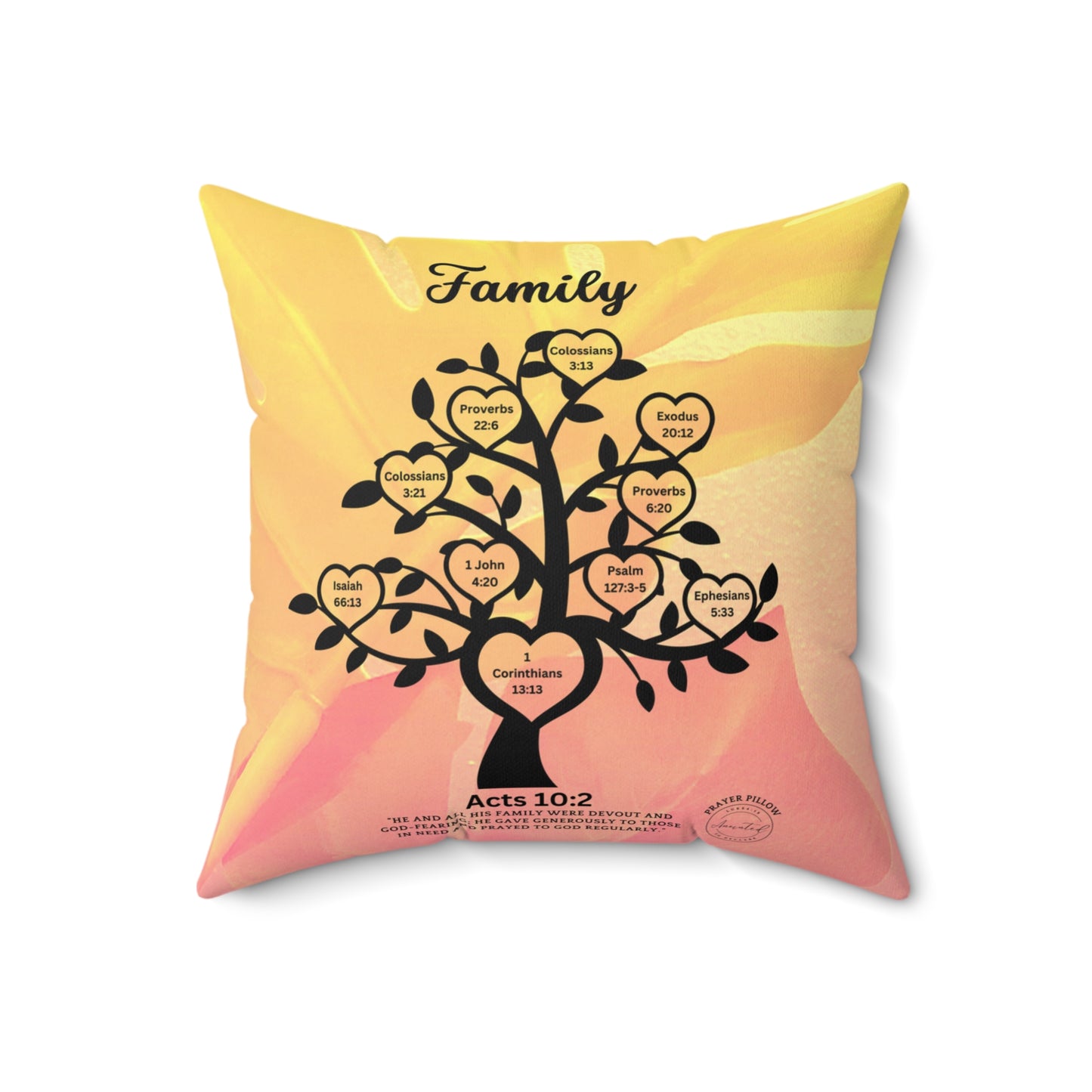 FAMILY ACTS 10:2 PRAYER PILLOW -5