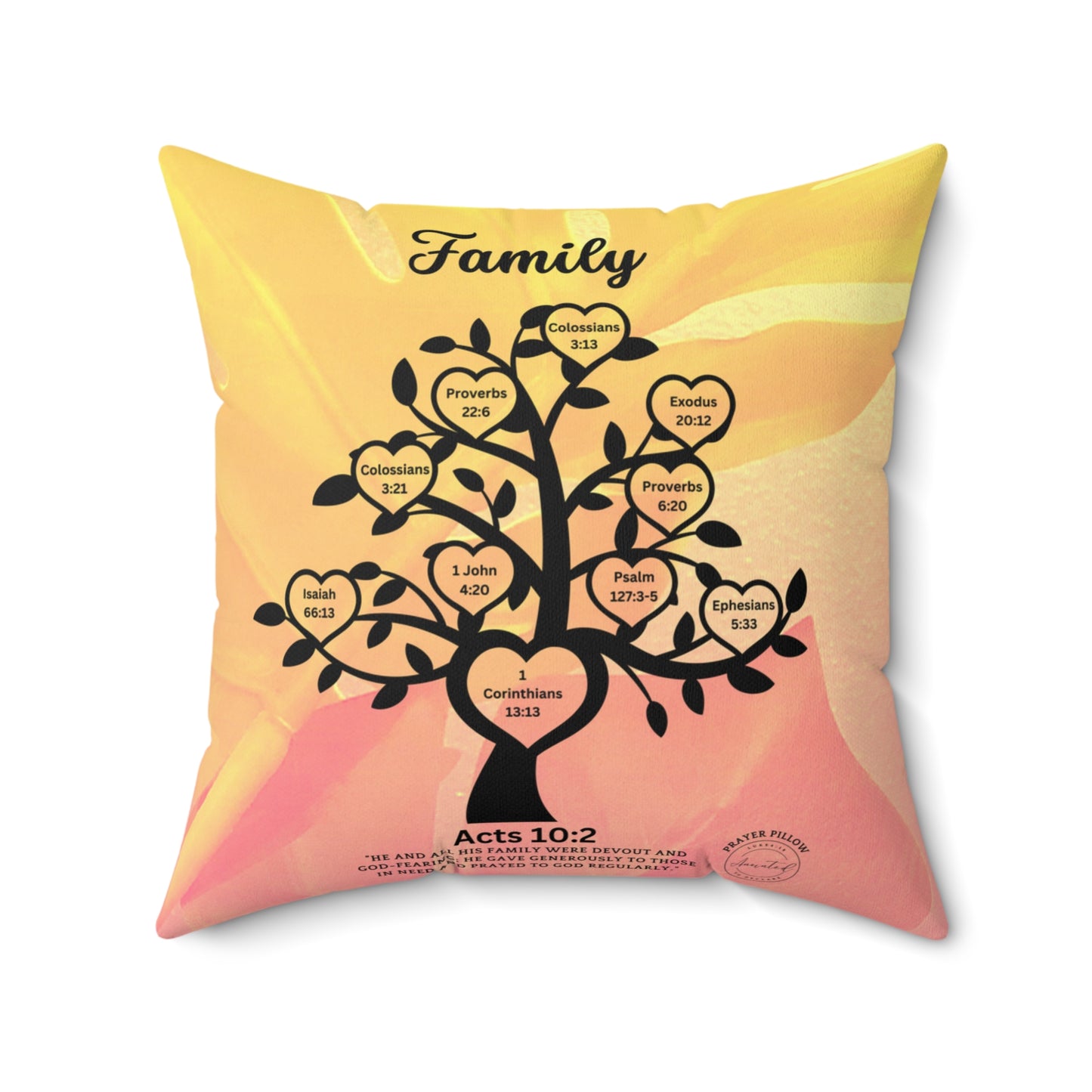 FAMILY ACTS 10:2 PRAYER PILLOW -5