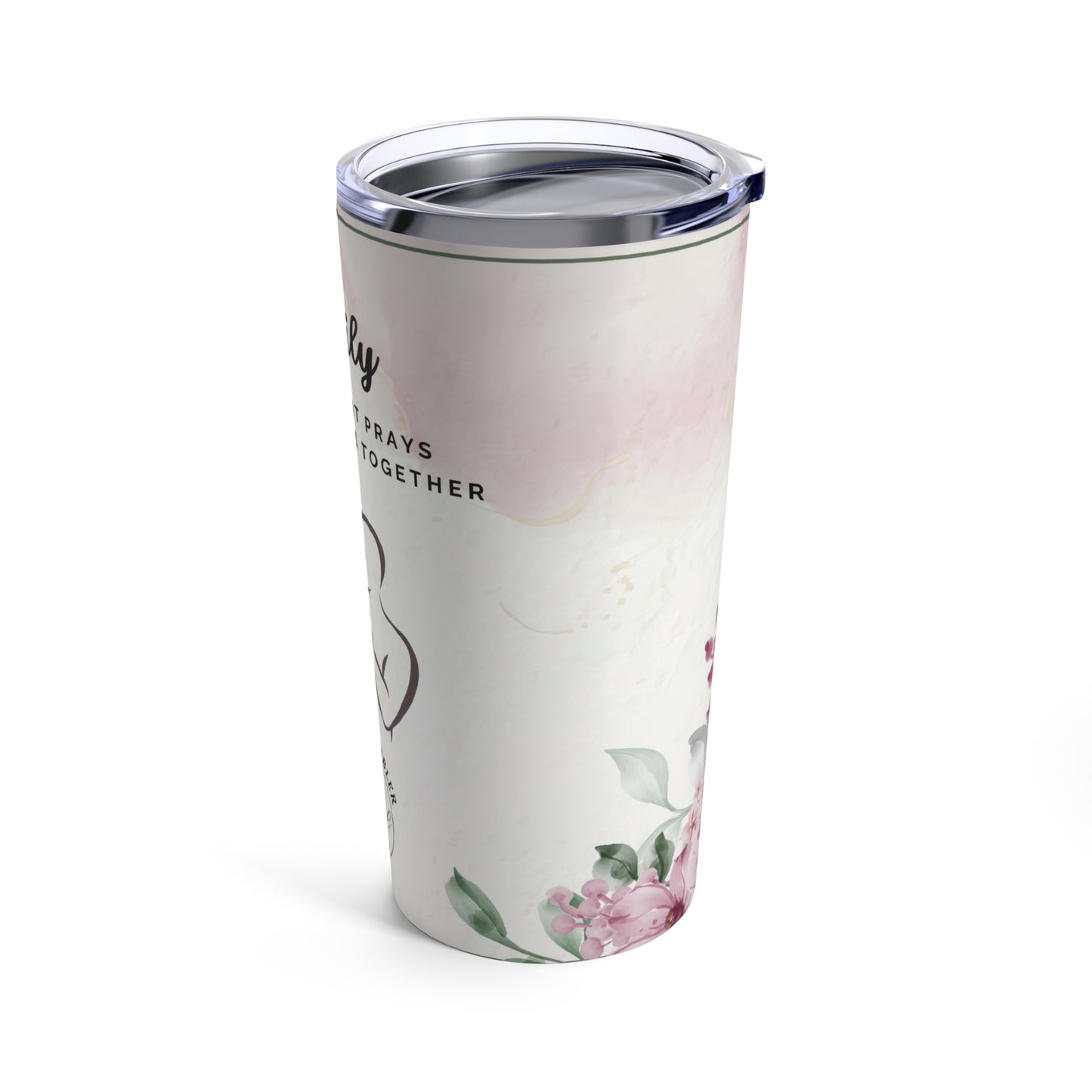 A FAMILY THAT PRAYS 1- Tumbler 20oz