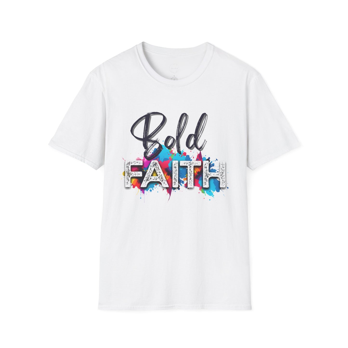 Bold Faith Unisex T-Shirt, Religious Graphic Tee, Inspirational Shirt, Christian Gift, Believe Top