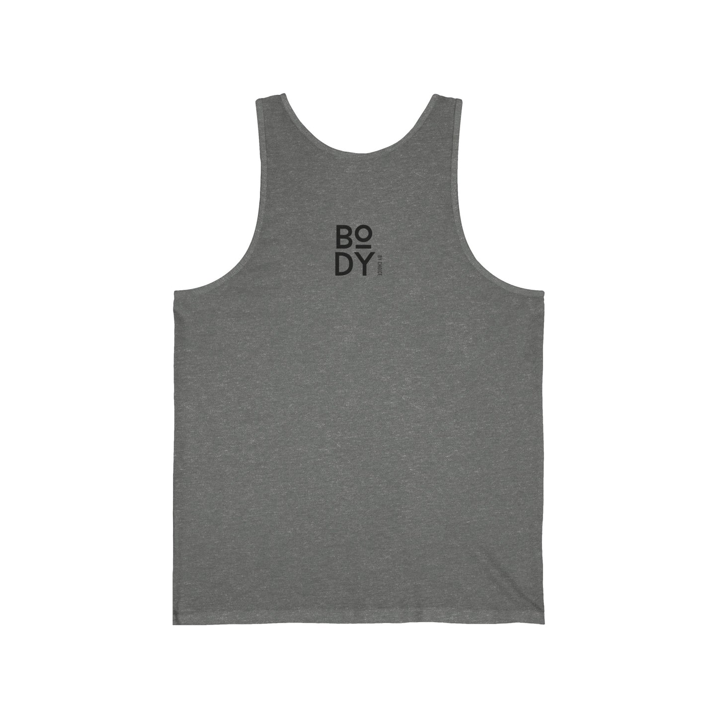 BODY BY CHOICE Unisex Jersey Tank