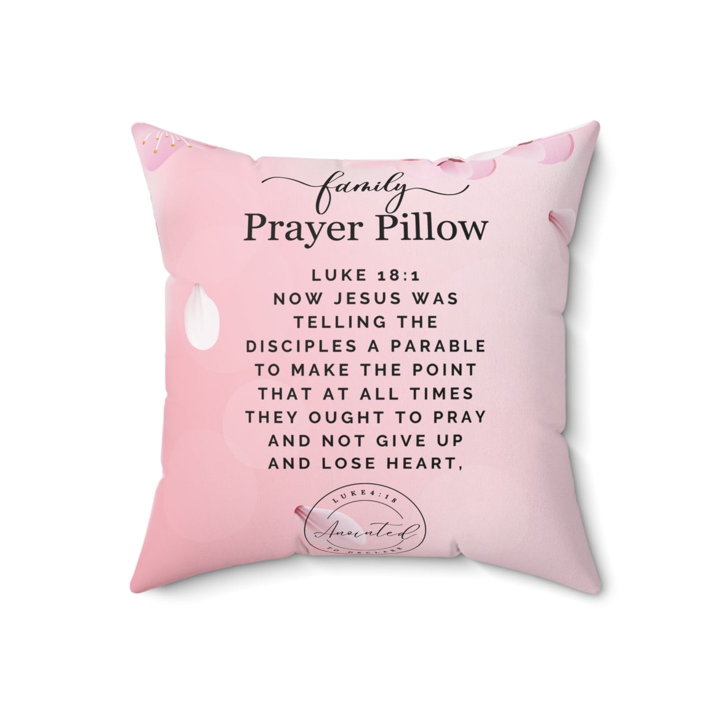 FAMILY PRAYER LUKE 18:1 Pillow - 1