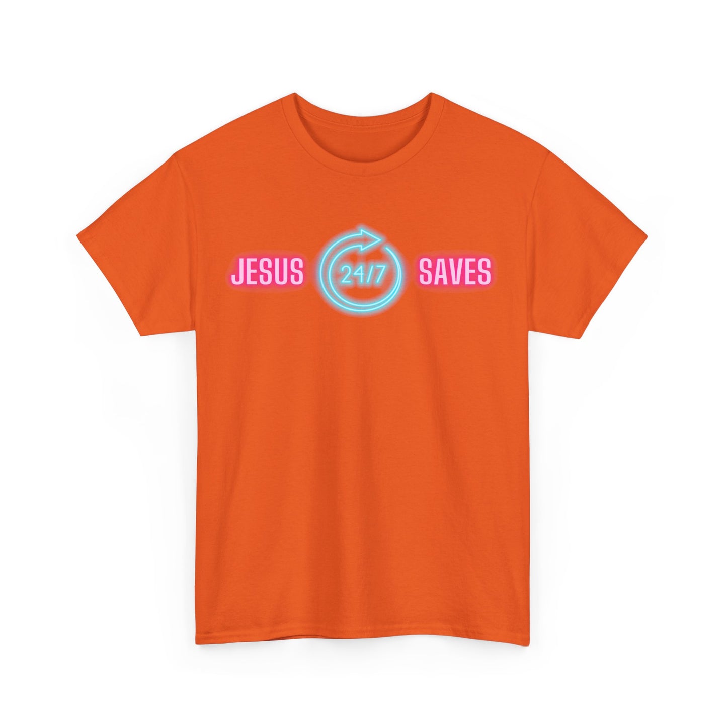 JESUS SAVES 24- 7  1- Unisex Heavy Cotton Tee