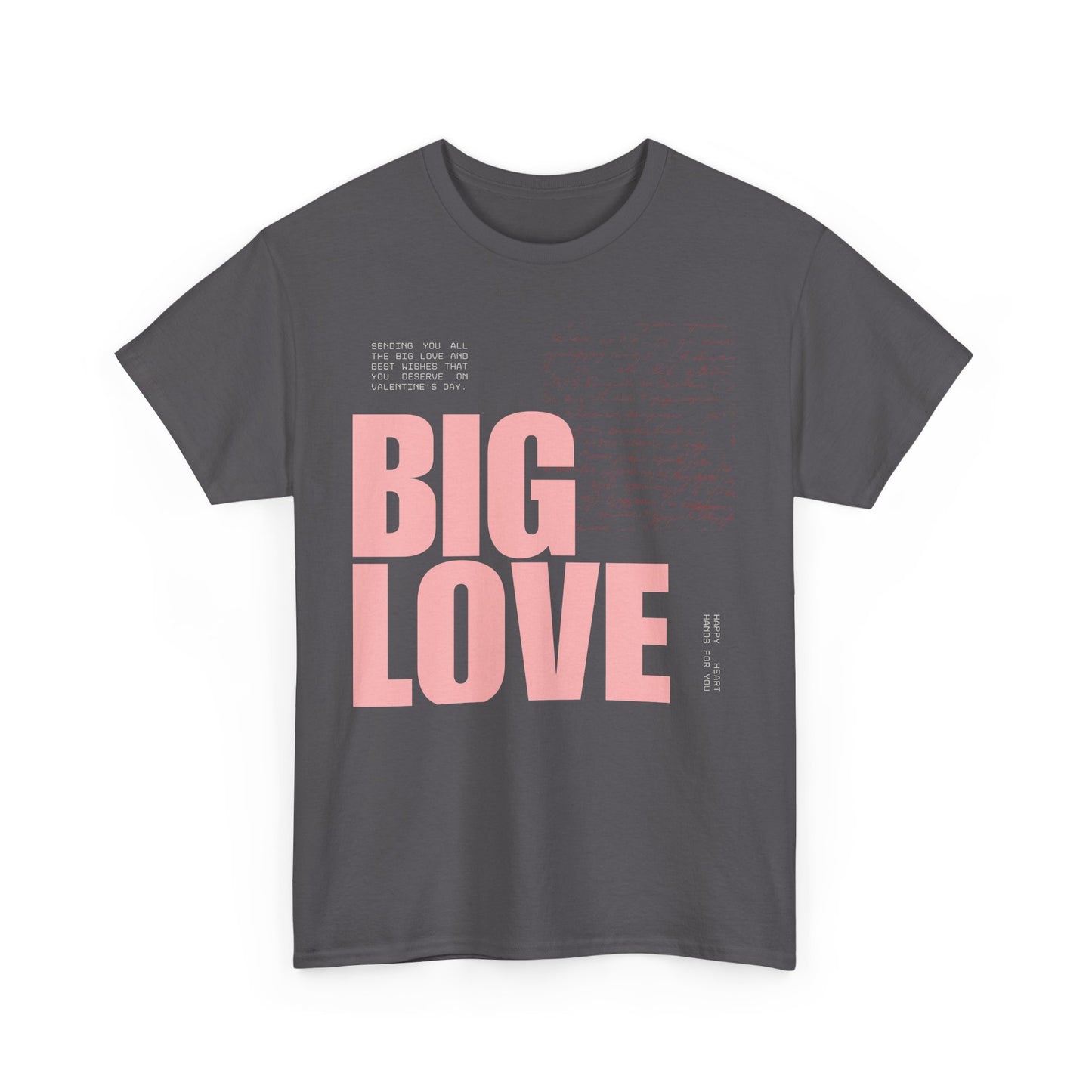 Inspirational Tee - Big Love Unisex Heavy Cotton Tee