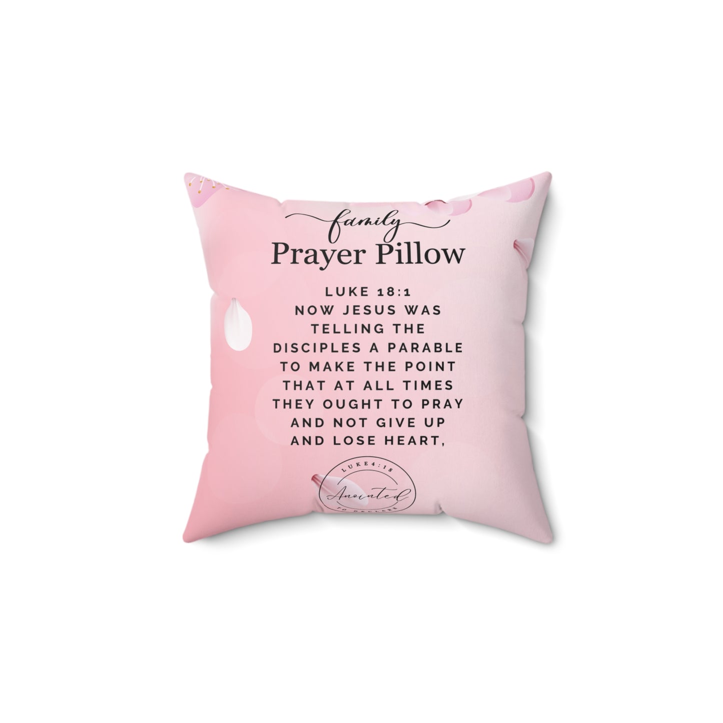 FAMILY PRAYER LUKE 18:1 Pillow - 1