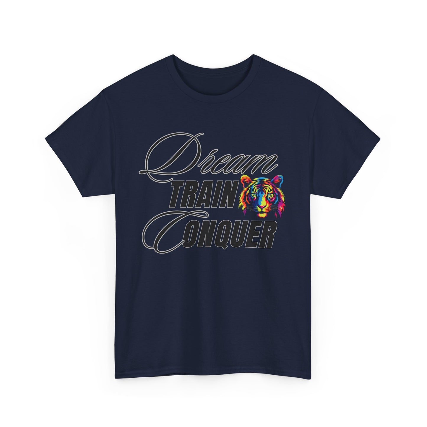 Dream Train Conquer Unisex T-Shirt - Inspirational Tee