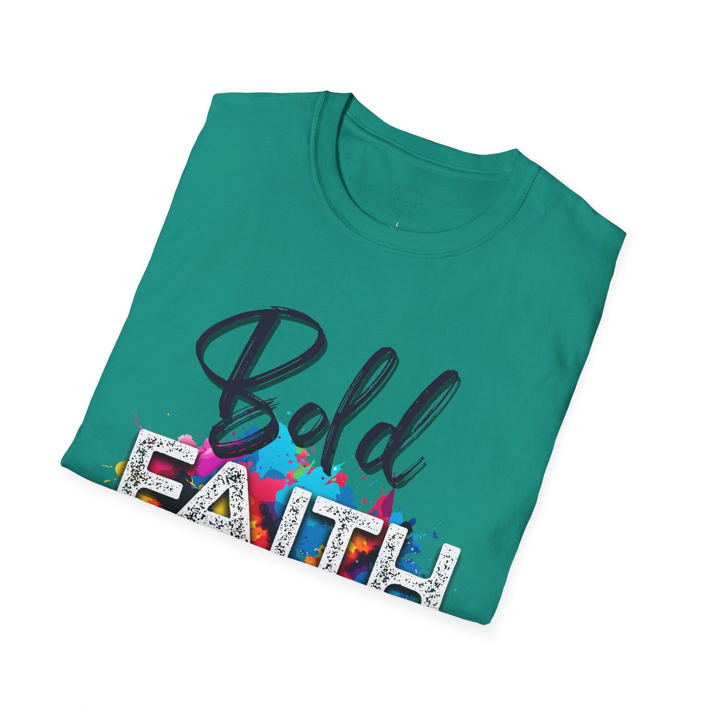 Bold Faith Unisex T-Shirt, Religious Graphic Tee, Inspirational Shirt, Christian Gift, Believe Top