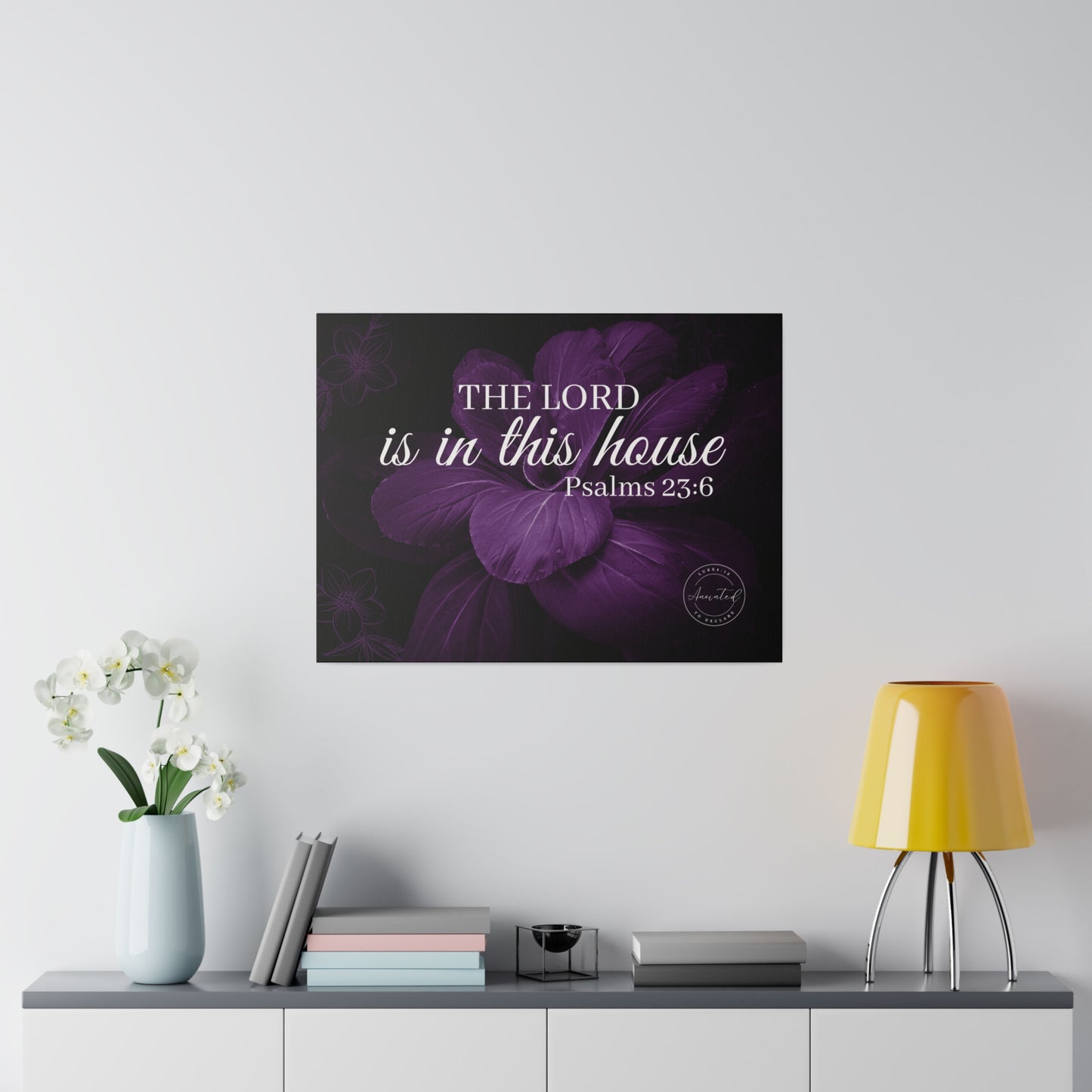 THE LORD IS IN THIS HOUSE 2 -Matte Canvas, Stretched, 0.75"