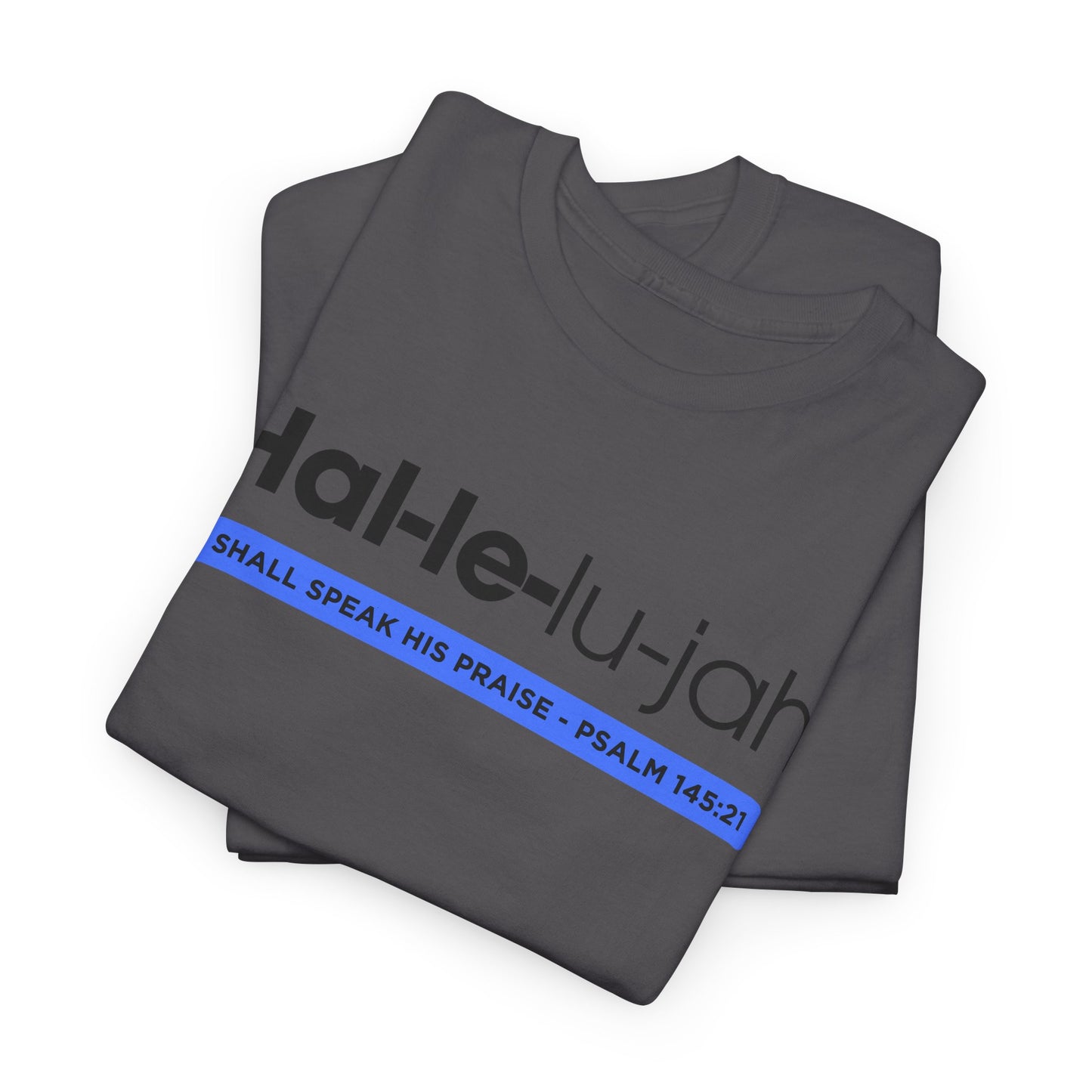 Hallelujah - 2- Unisex Heavy Cotton Tee