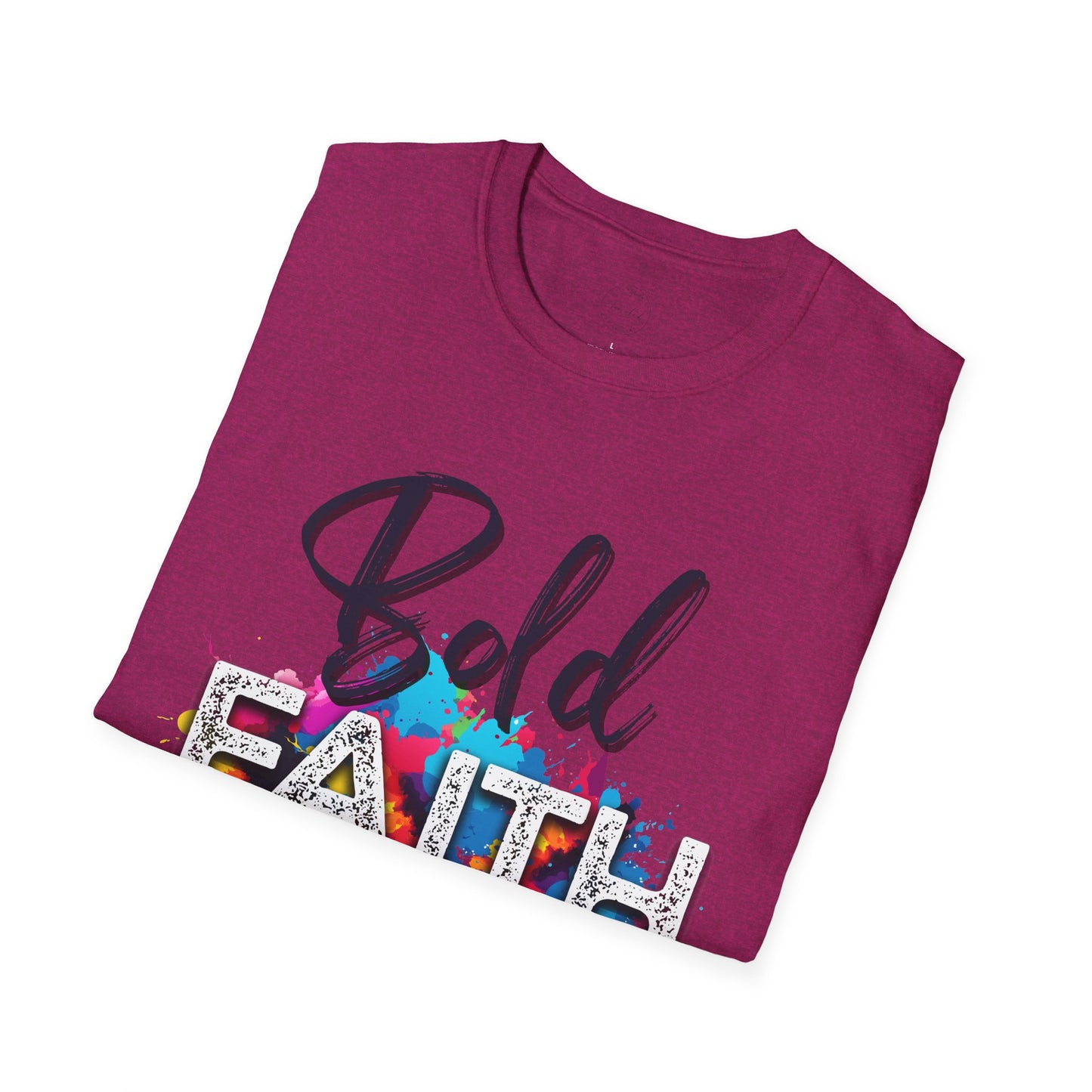 Bold Faith Unisex T-Shirt, Religious Graphic Tee, Inspirational Shirt, Christian Gift, Believe Top