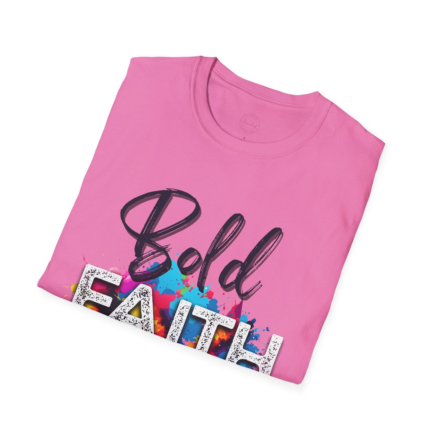 Bold Faith Unisex T-Shirt, Religious Graphic Tee, Inspirational Shirt, Christian Gift, Believe Top