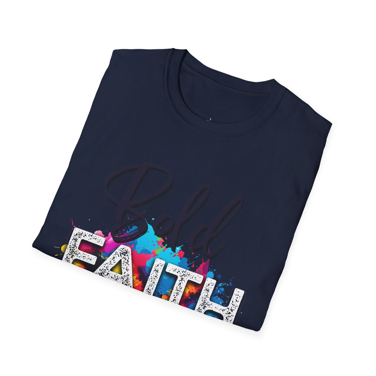 Bold Faith Unisex T-Shirt, Religious Graphic Tee, Inspirational Shirt, Christian Gift, Believe Top