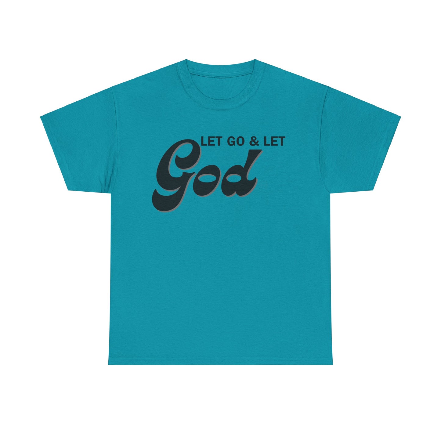 LET GO & LET GOD - 1- Unisex Heavy Cotton Tee