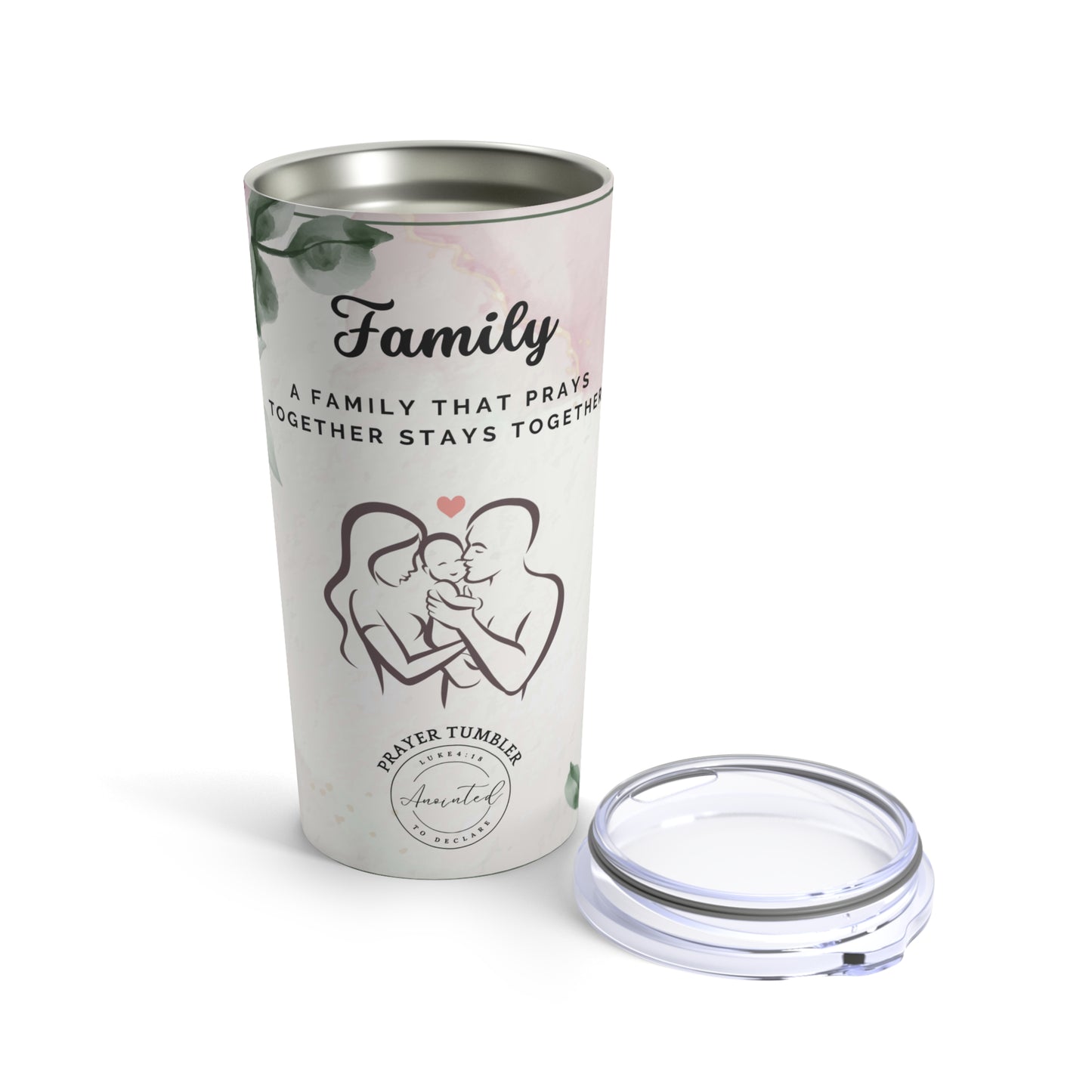 A FAMILY THAT PRAYS 1- Tumbler 20oz