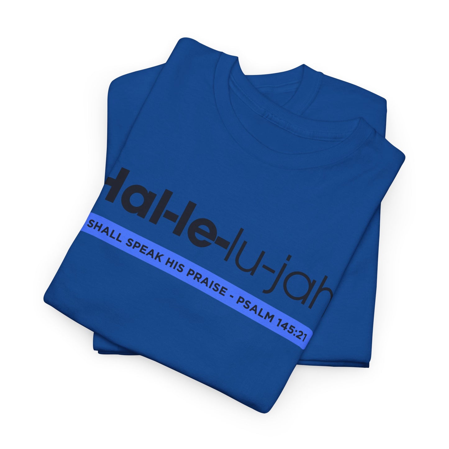 Hallelujah - 2- Unisex Heavy Cotton Tee