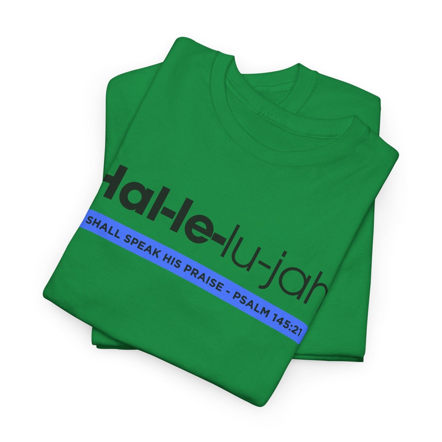 Hallelujah - 2- Unisex Heavy Cotton Tee