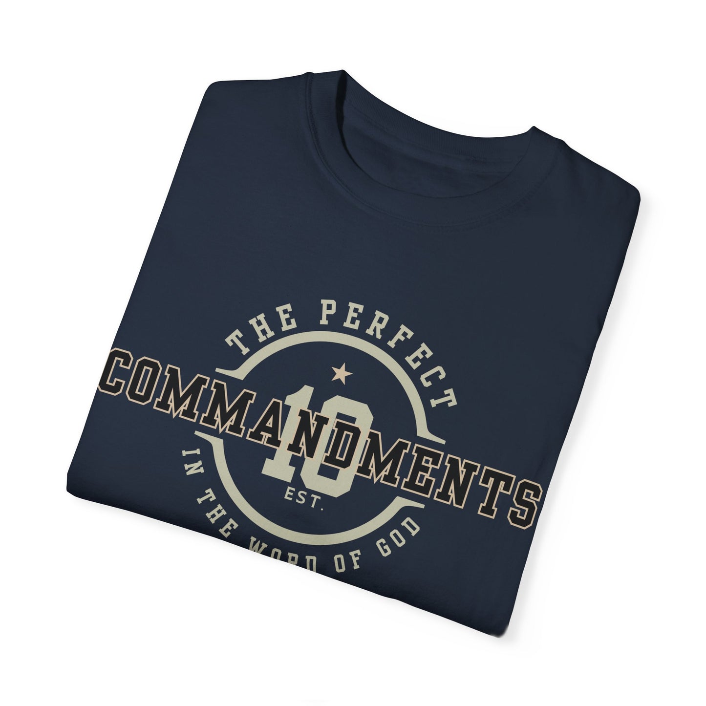 The Perfect 10 Commandments T-Shirt, Religious Tee, Unisex Shirt for Christians, Biblical Clothing Gift, Inspirational Apparel
