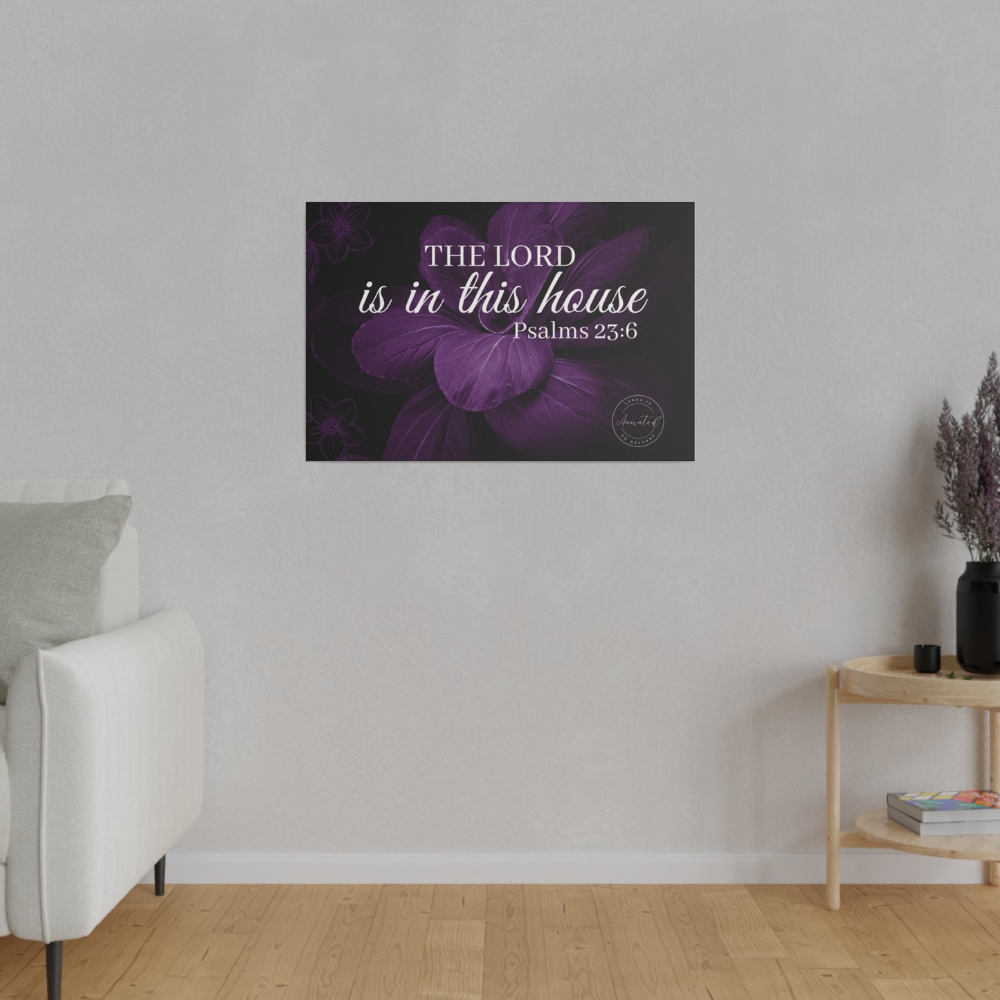 THE LORD IS IN THIS HOUSE 2 -Matte Canvas, Stretched, 0.75"
