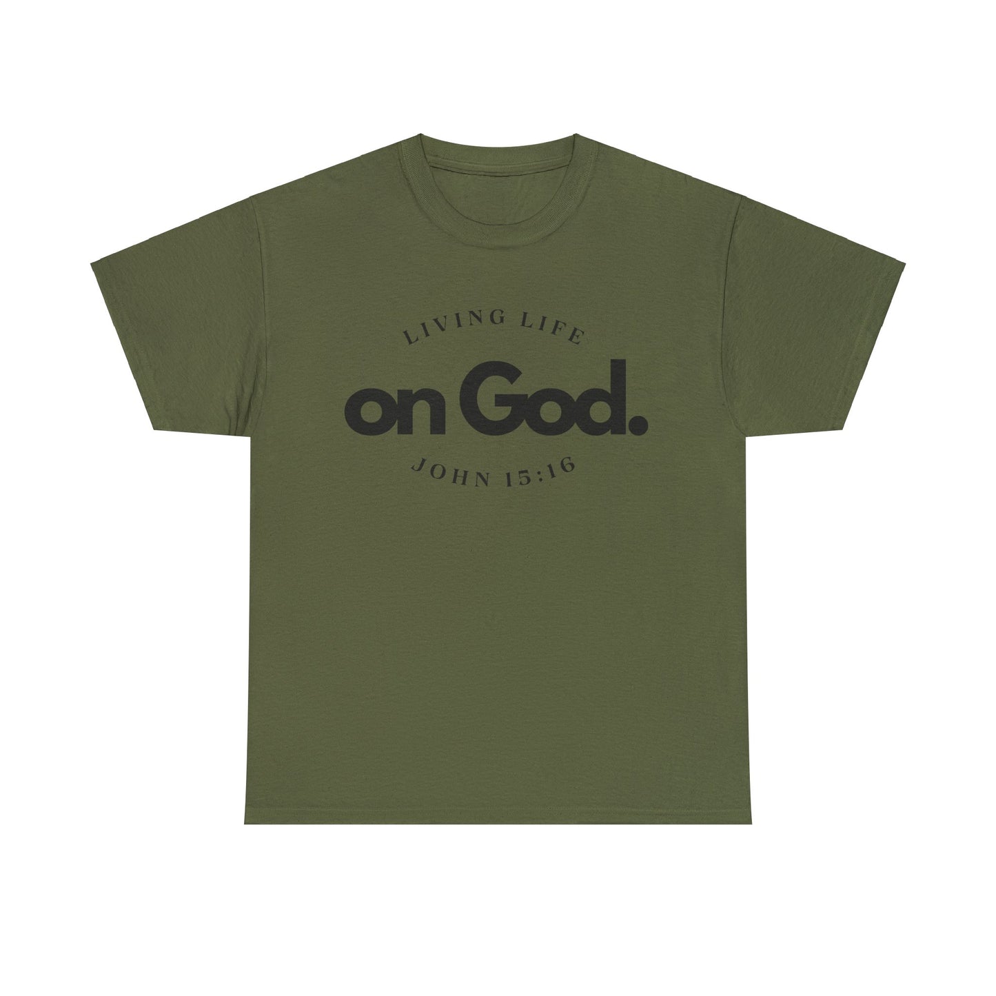 Living Life on God - 4- Unisex Heavy Cotton Tee