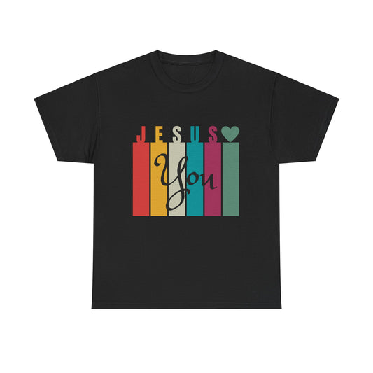JESUS LOVE YOU T-SHIRT -