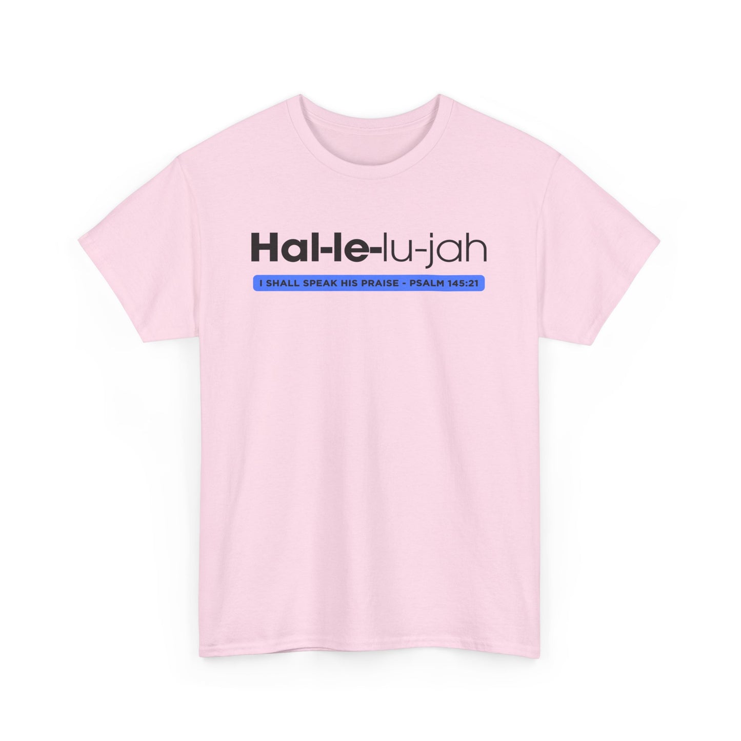 Hallelujah - 2- Unisex Heavy Cotton Tee
