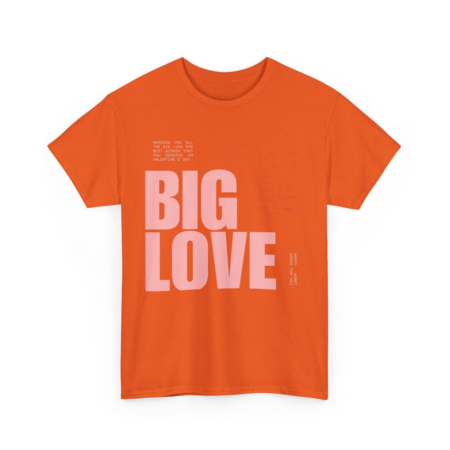 Inspirational Tee - Big Love Unisex Heavy Cotton Tee
