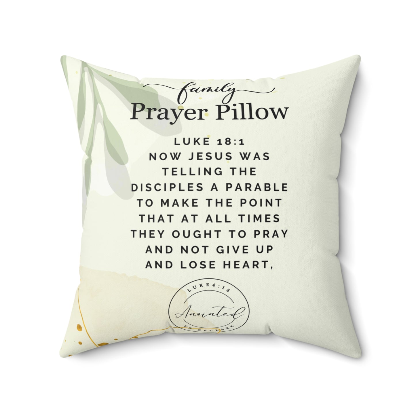 FAMILY PRAYER LUKE 18:1 PILLOW - 9