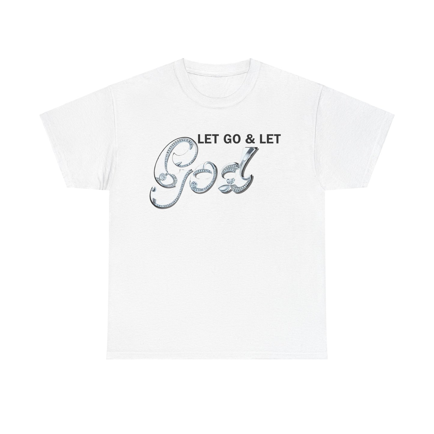 LET GO & LET GOD 2 - 5- Unisex Heavy Cotton Tee