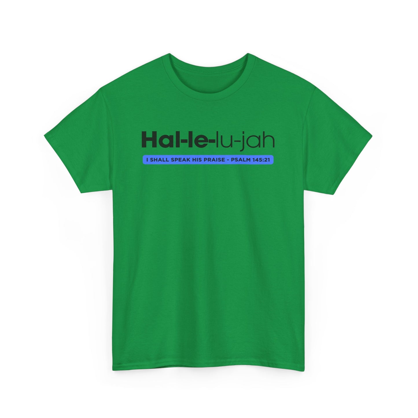 Hallelujah - 2- Unisex Heavy Cotton Tee