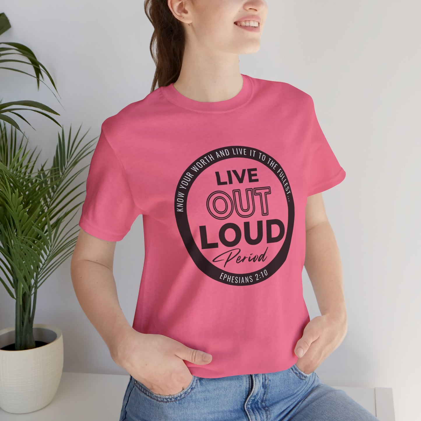 LIVE OUT LOUD 1 Unisex Jersey Short Sleeve Tee