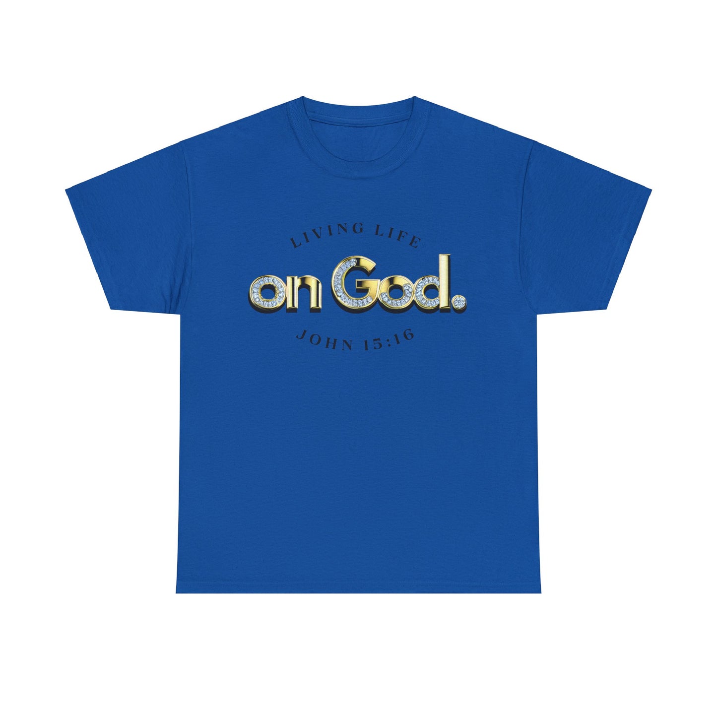 Living Life on God - 3 - Unisex Heavy Cotton Tee