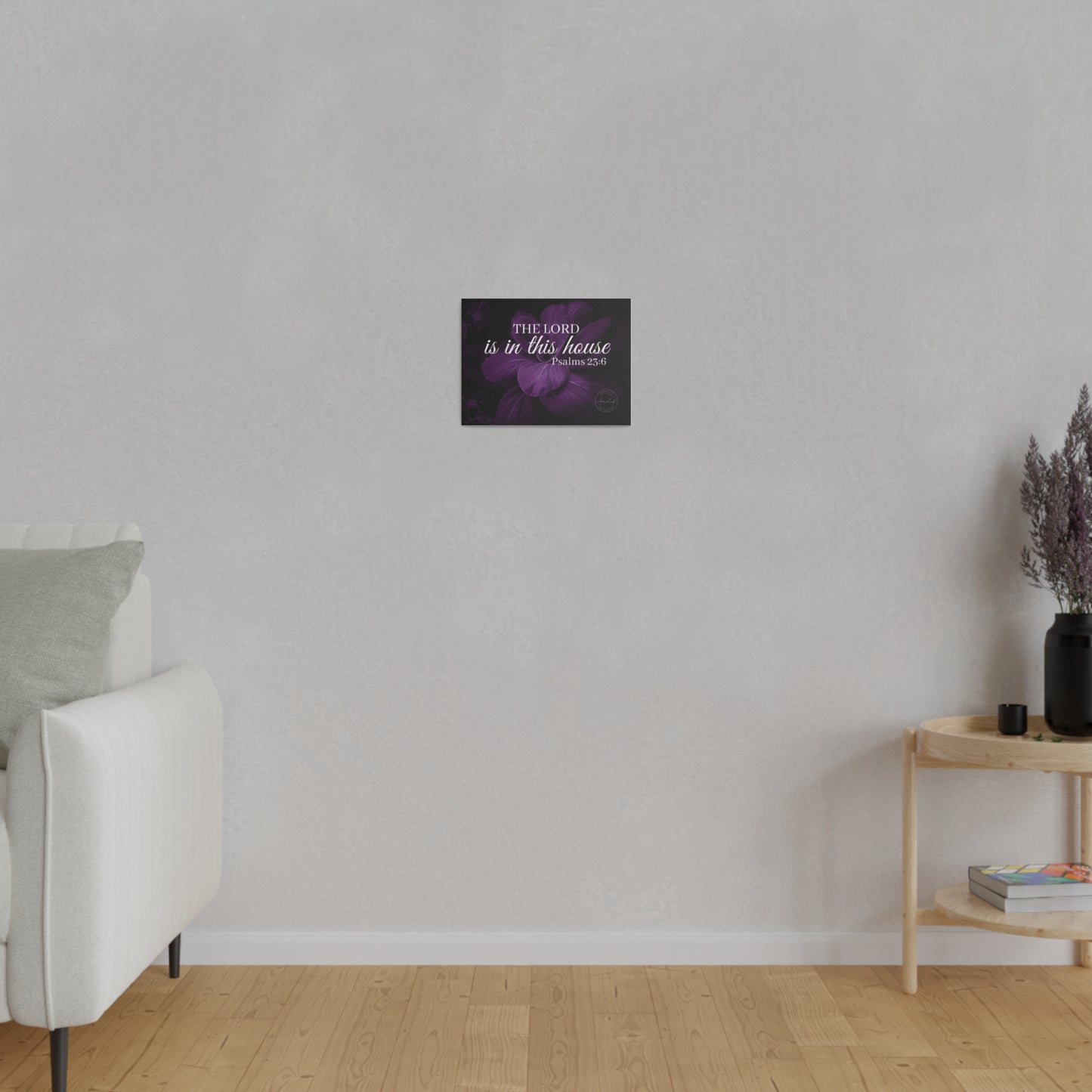 THE LORD IS IN THIS HOUSE 2 -Matte Canvas, Stretched, 0.75"