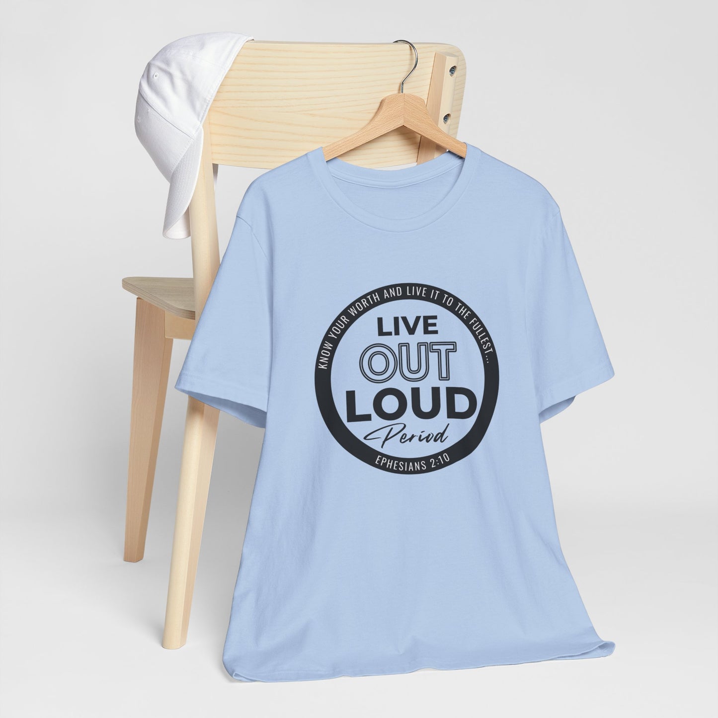 LIVE OUT LOUD 1 Unisex Jersey Short Sleeve Tee