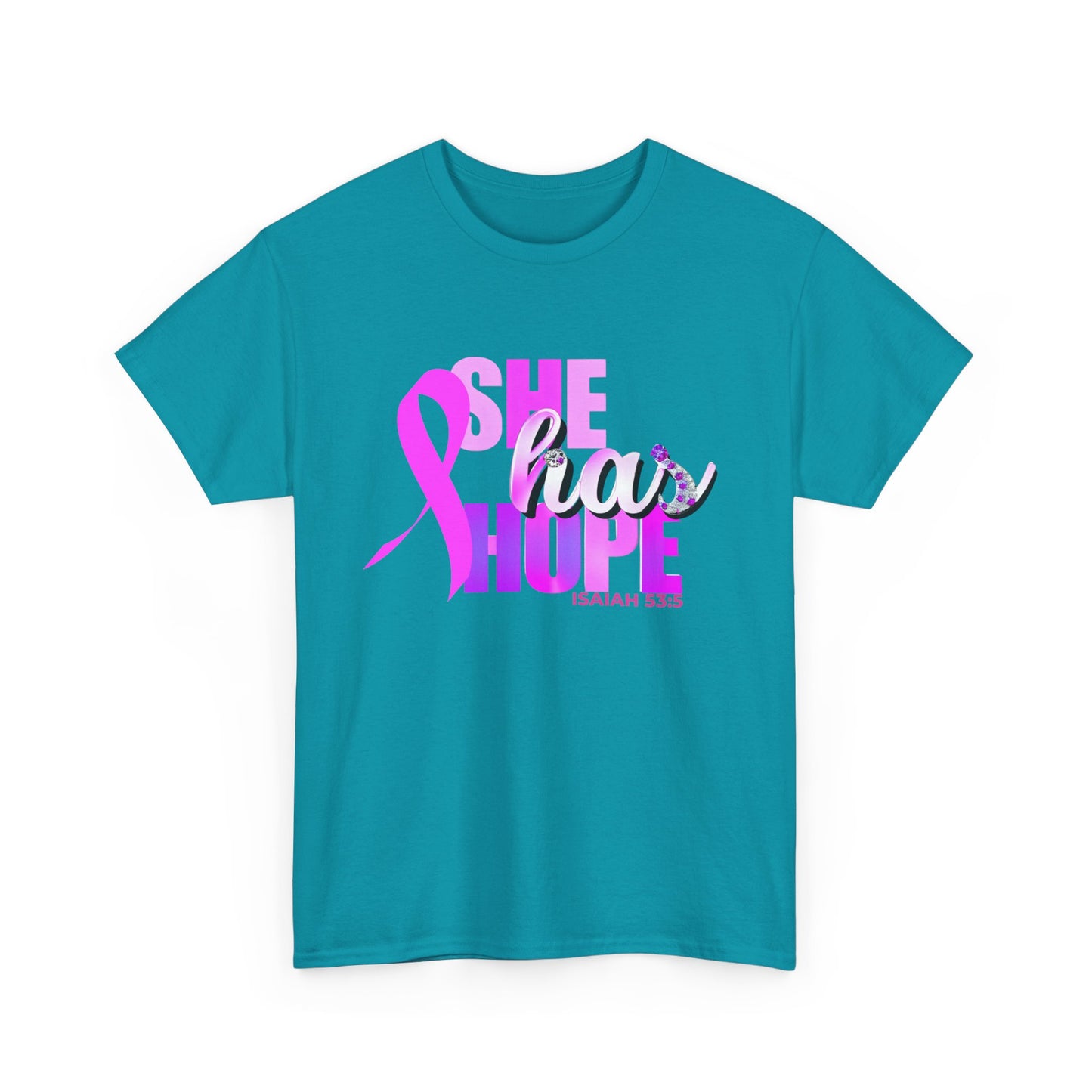 SHE HAS HOPE  1- Unisex Heavy Cotton Tee