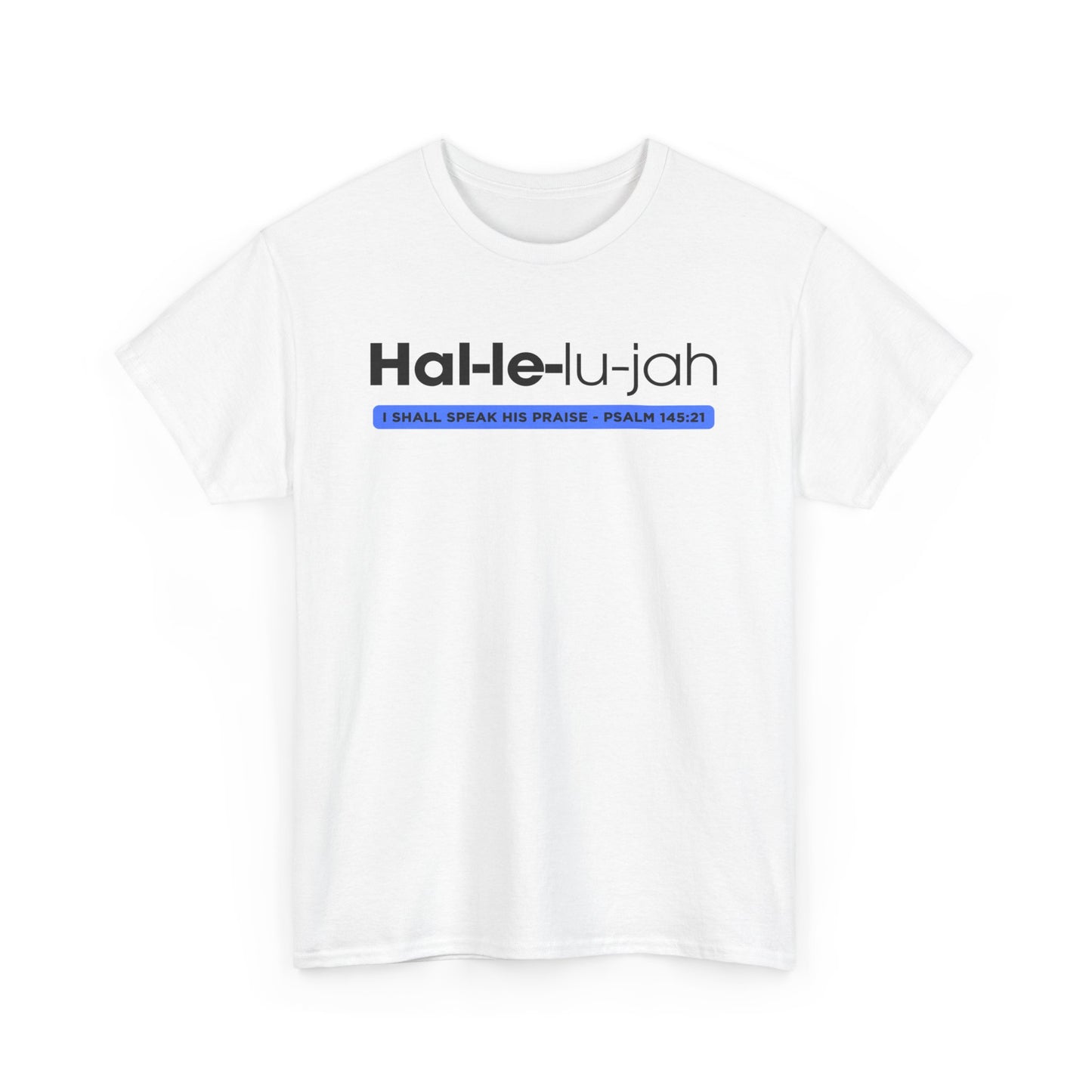 Hallelujah - 2- Unisex Heavy Cotton Tee