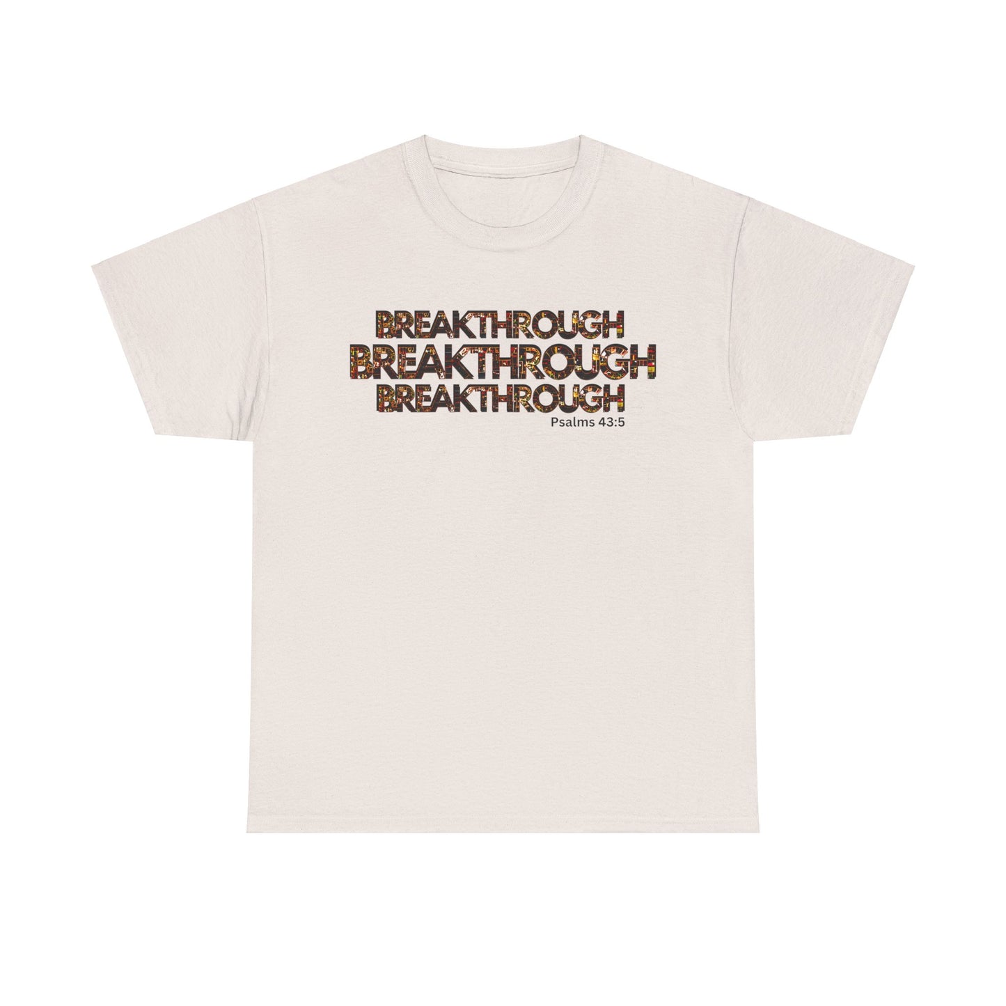 Breakthrough - 5- Unisex Heavy Cotton Tee