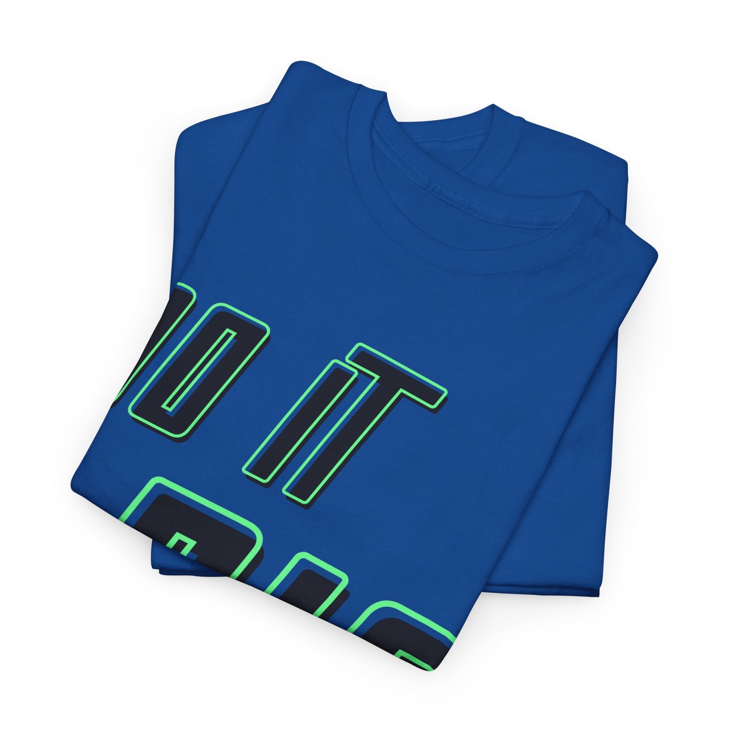 DO IT BIG - 1- Unisex Heavy Cotton Tee