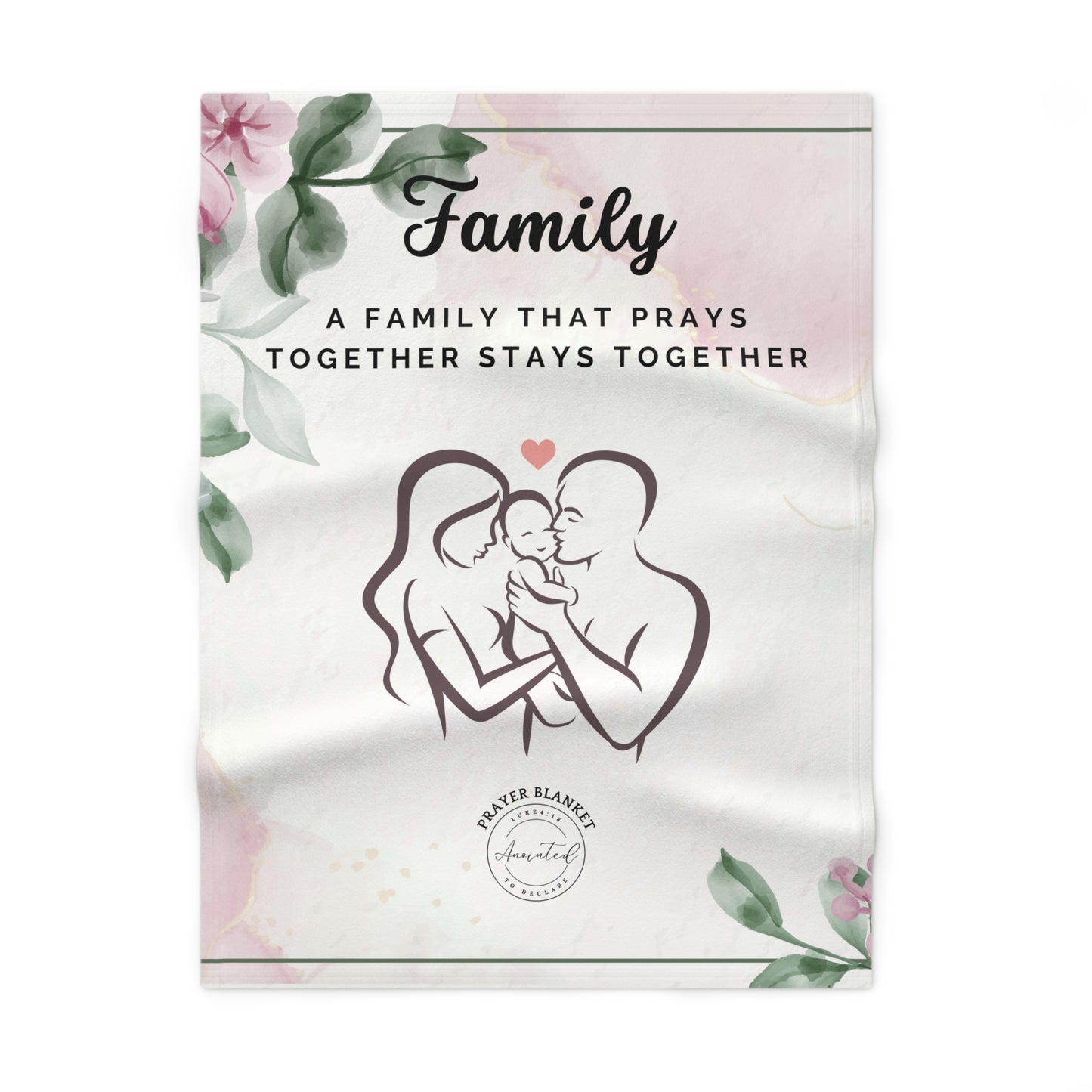 A FAMILY THAT PRAYS 1- Soft Fleece Baby Blanket