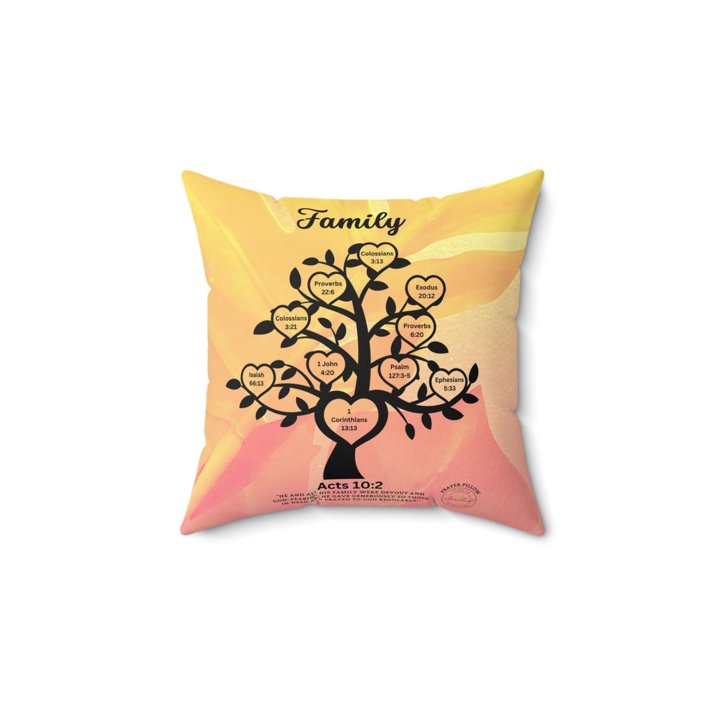 FAMILY ACTS 10:2 PRAYER PILLOW -5