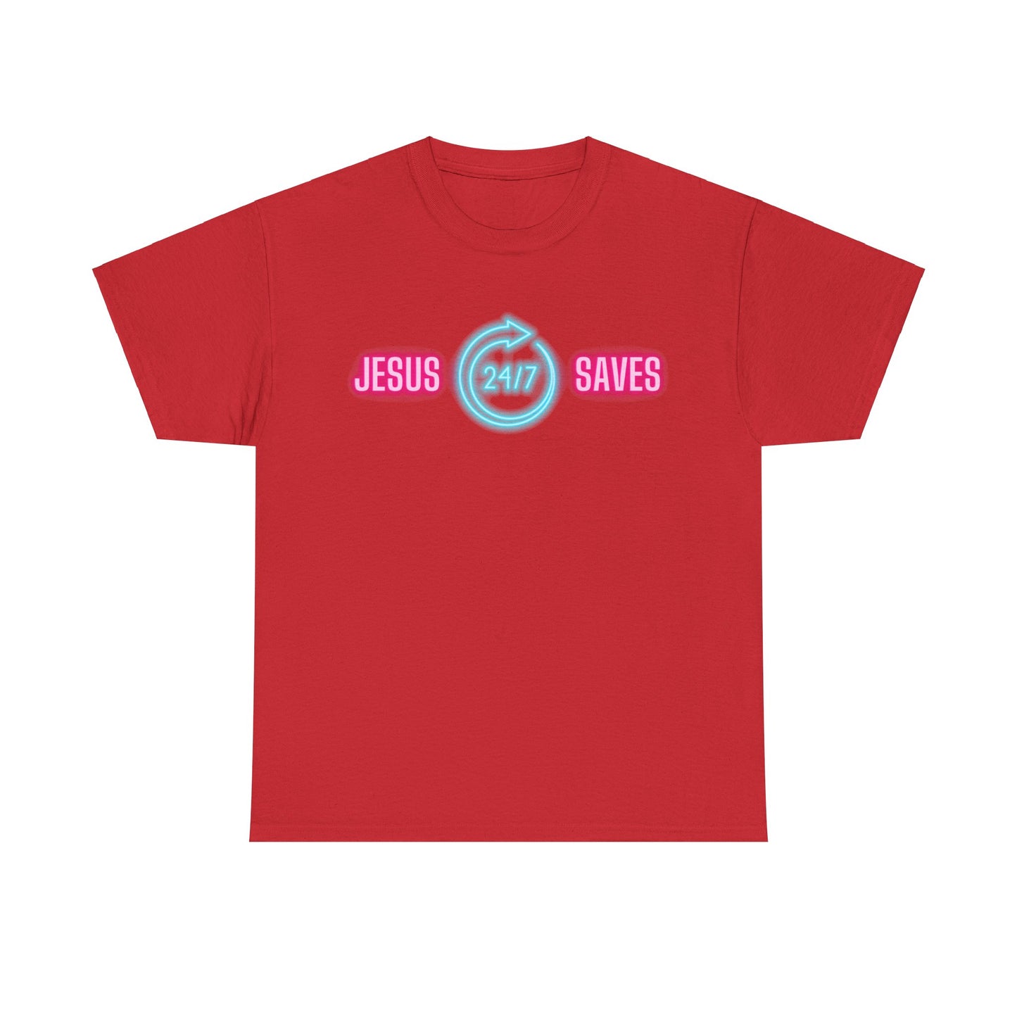 JESUS SAVES 24- 7  1- Unisex Heavy Cotton Tee