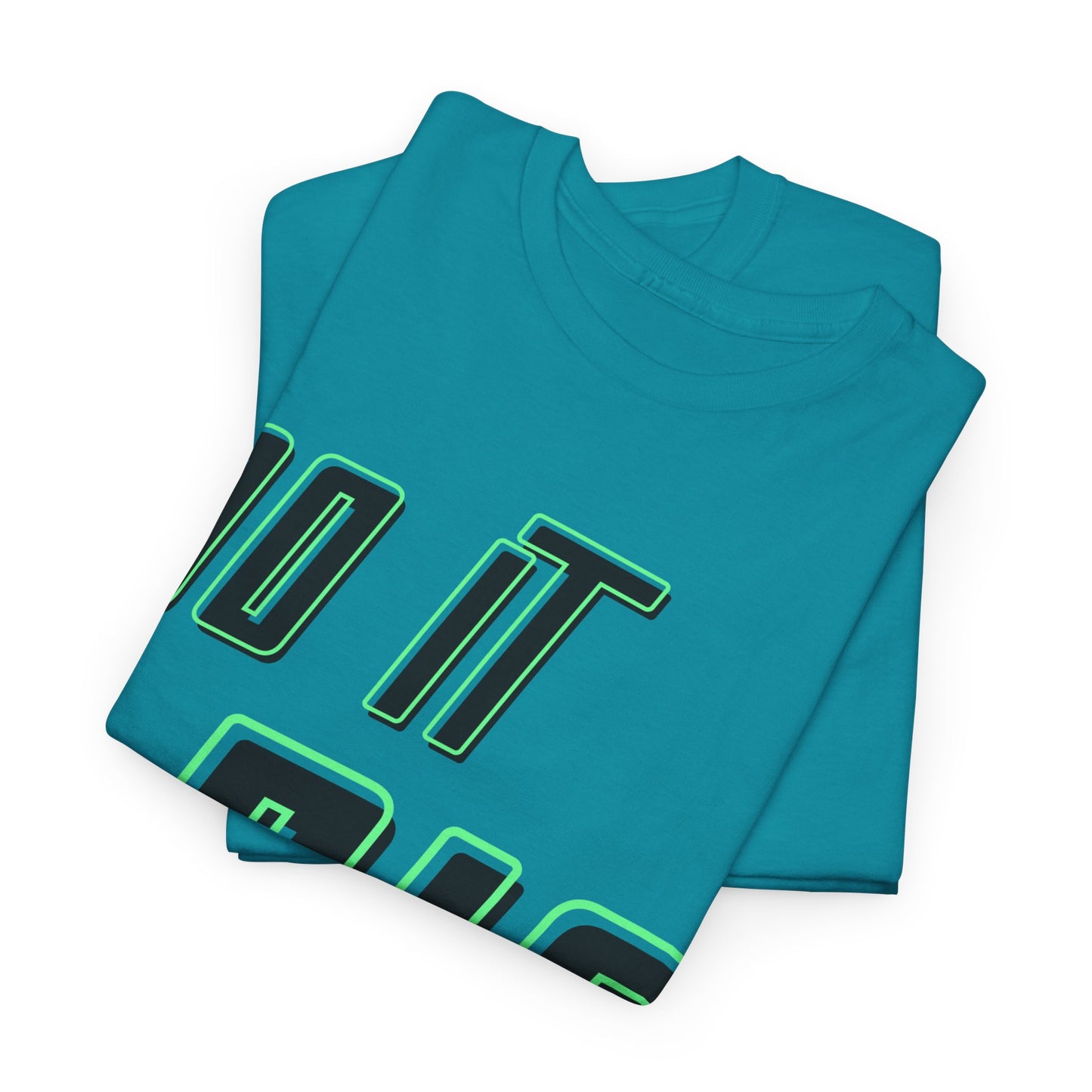 DO IT BIG - 1- Unisex Heavy Cotton Tee